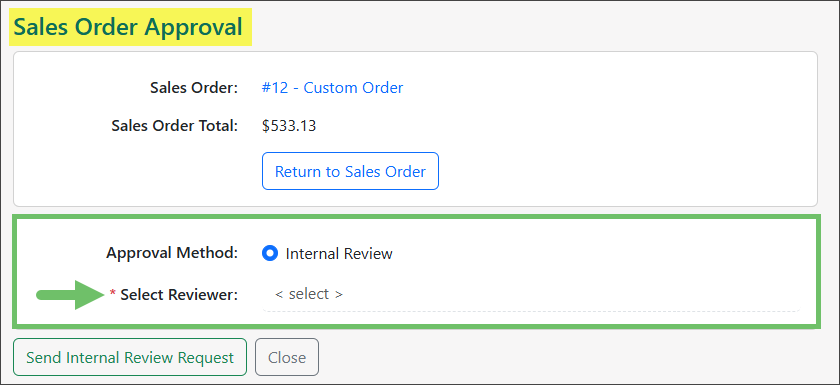 Sales Order Approval page when a Sales Order requires internal approval
