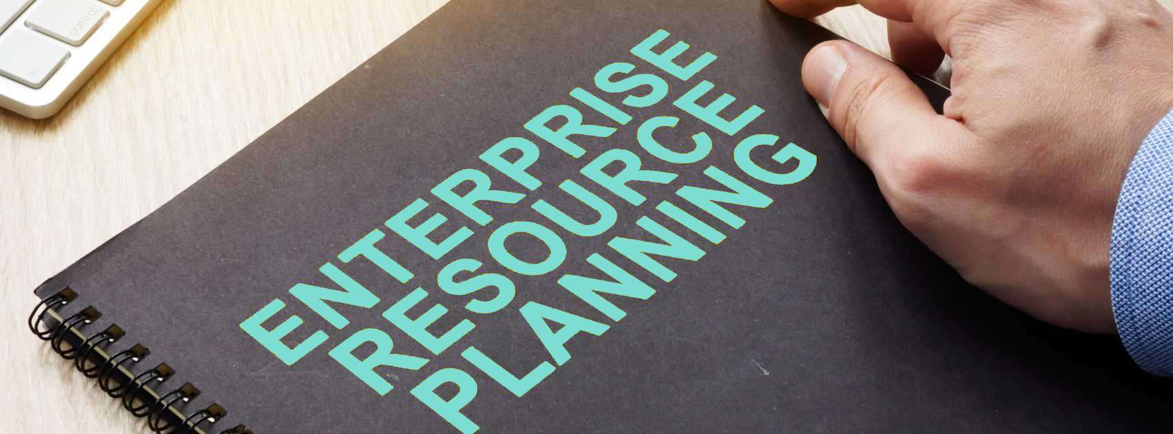 7 Ways ERP Software Can Change Your Business