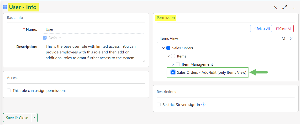 Permission required for users to add/edit sales orders that are utilizing the Only Items view