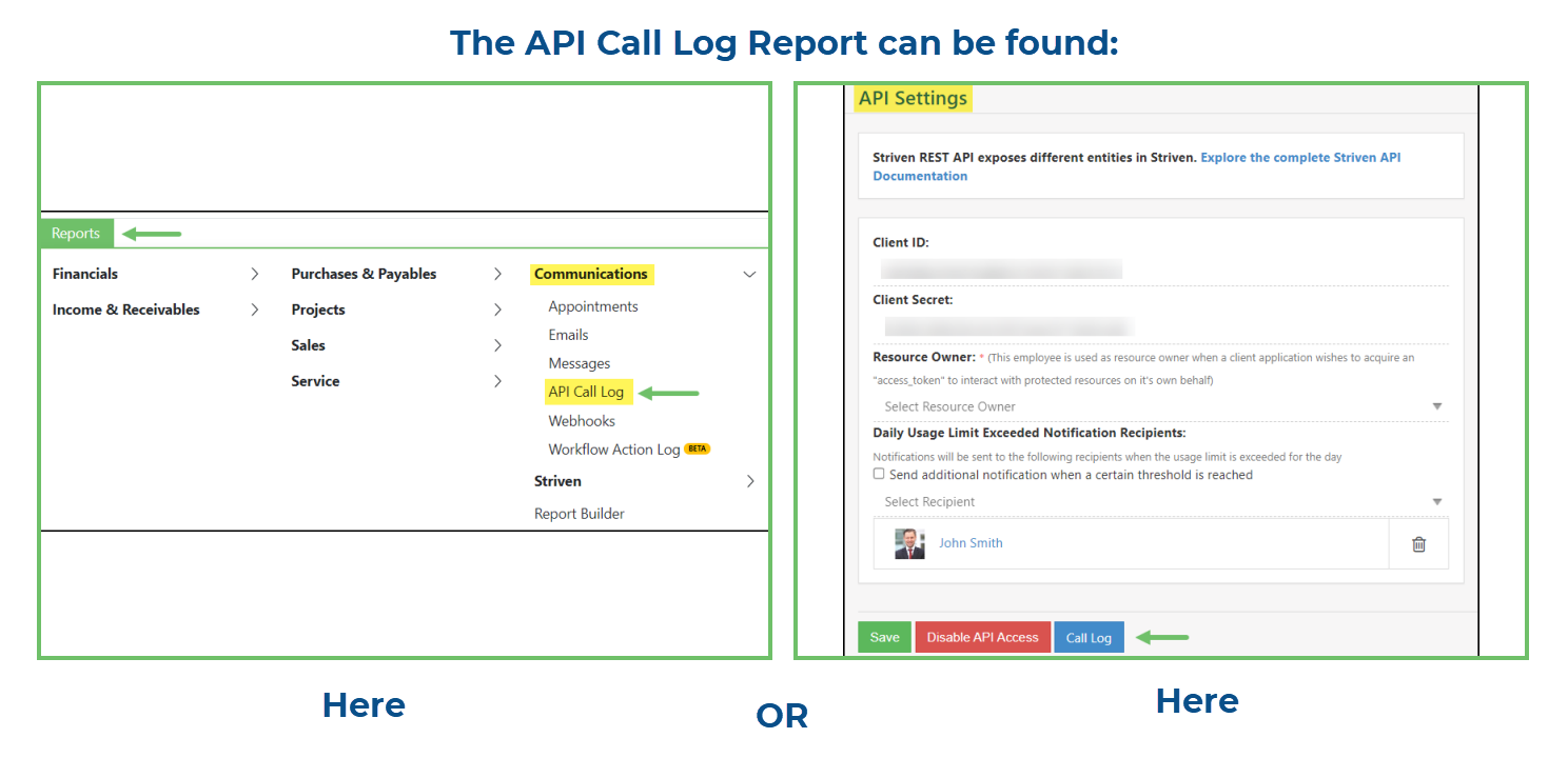 Where in Striven to find the API Call Log Report