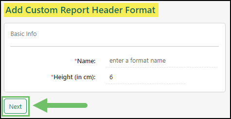 Image of the Add Custom Report Header Page