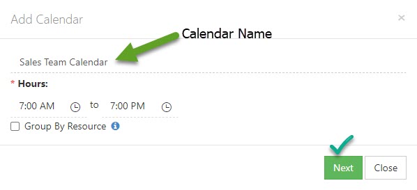 Creating a Custom Calendar including Calendar name, hours to view, option to group by resource and next button