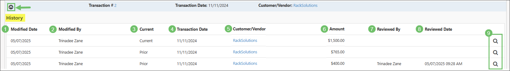 Show History feature on the Transaction History Audit Trail report
