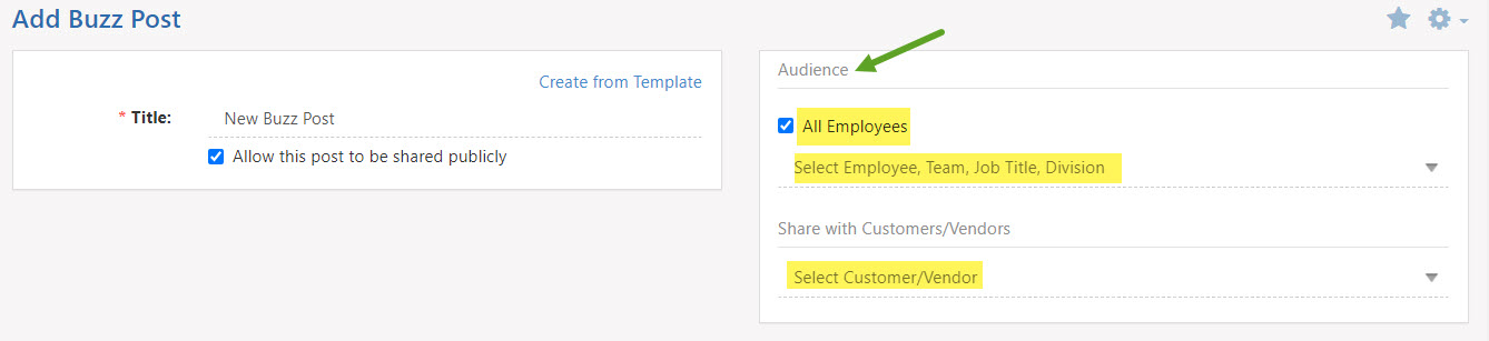 Buzz Audience options including add all employees, specific employees, divisions, teams, etc. or add customer/vendors