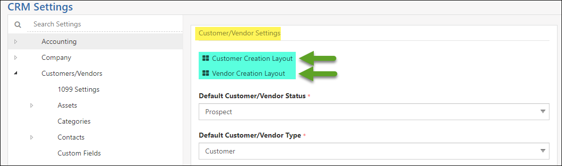 CRM Settings Customer/Vendor Creation Layout options