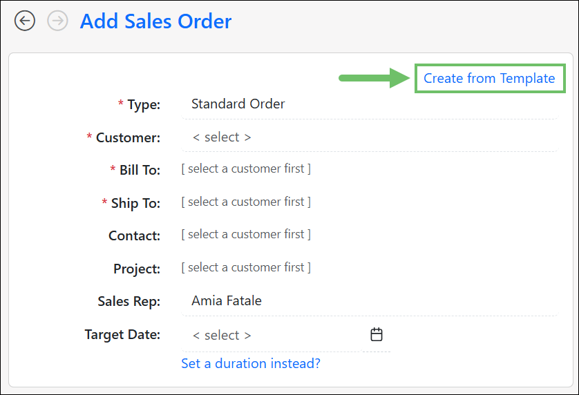 Example of the Create From Template option on a Sales Order