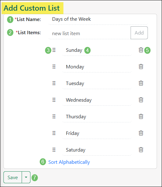 Add Custom List page showing List Name, List Items, the Rearrange tool, the deactivate option, sorting option, and save options