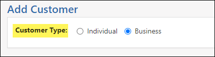 Customer Type selection options on Add Customer page including individual or business