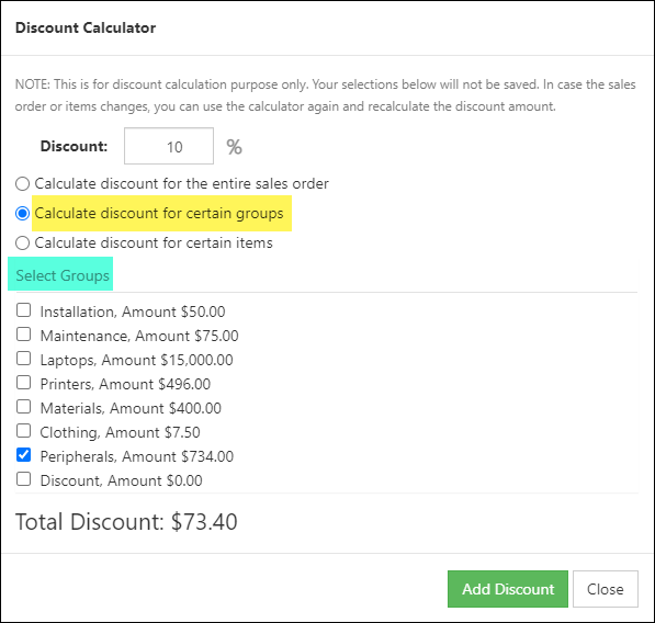 Discount Calculator applying discount to certain Item groups.