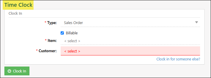Time Clock option showing the type, billable, with fields for item selection and Customer selection