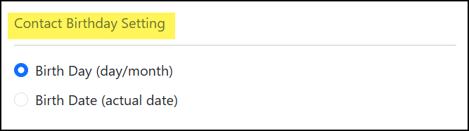 The Contact Birthday Setting section of CRM Settings Page