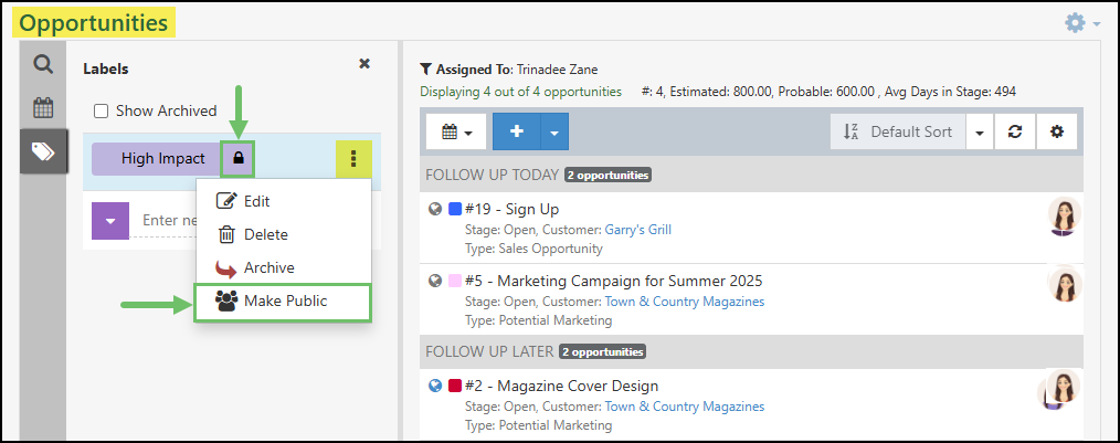 A Private Opportunity Label in the Follow-Up View