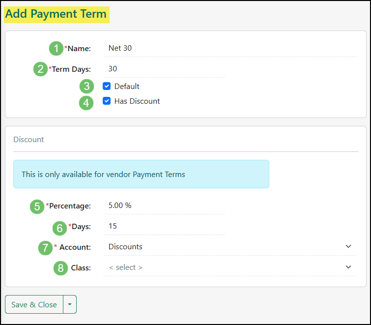 Adding a new payment term for Net 30 with both the Default and Has Discount checked.