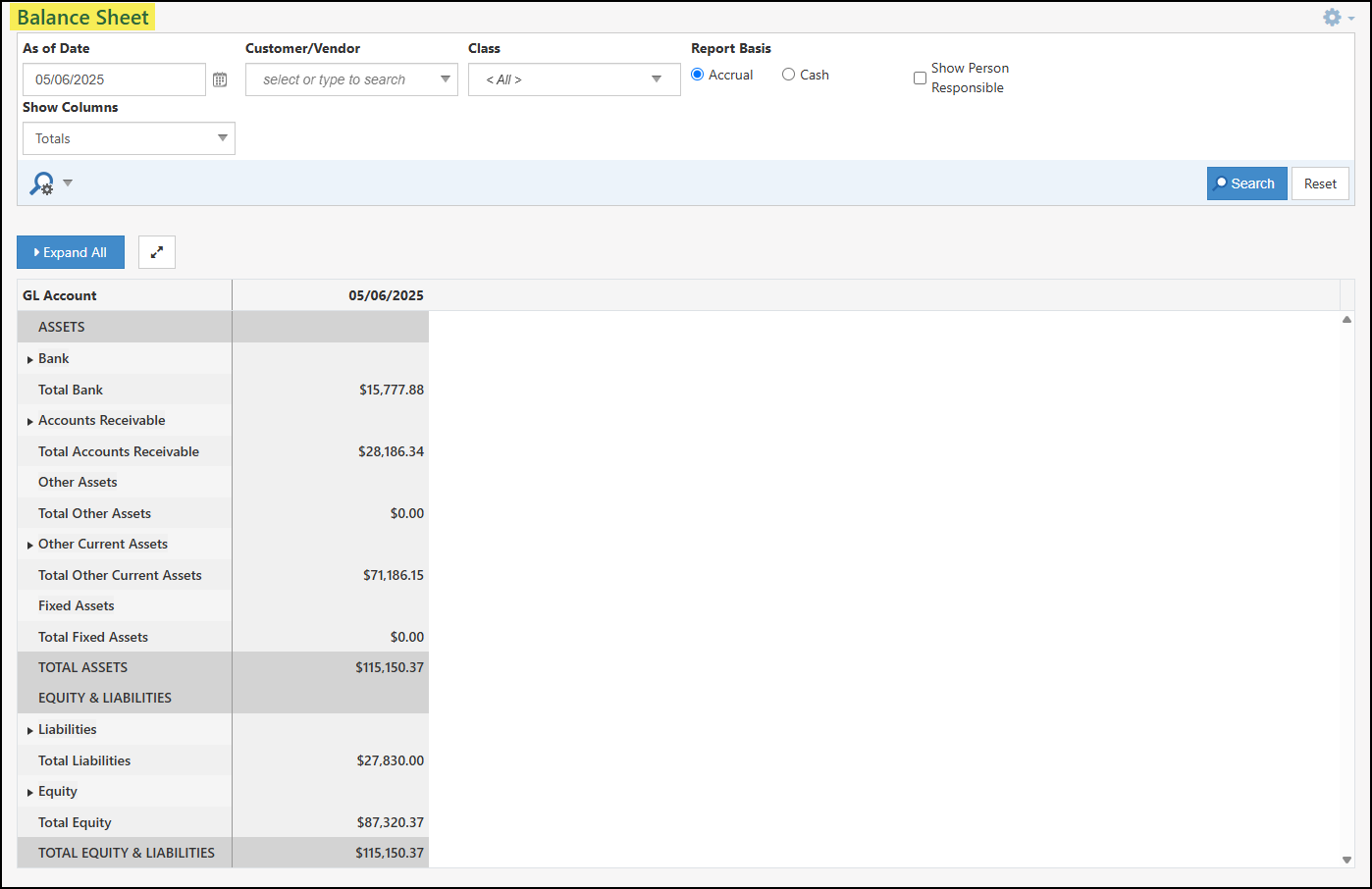 The Balance Sheet that is available in Striven.