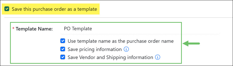 The Save as Template Settings Options on a Purchase Order