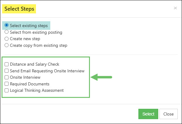 The Select Steps Dialog Window for a Job Posting with the Select Existing Steps Option