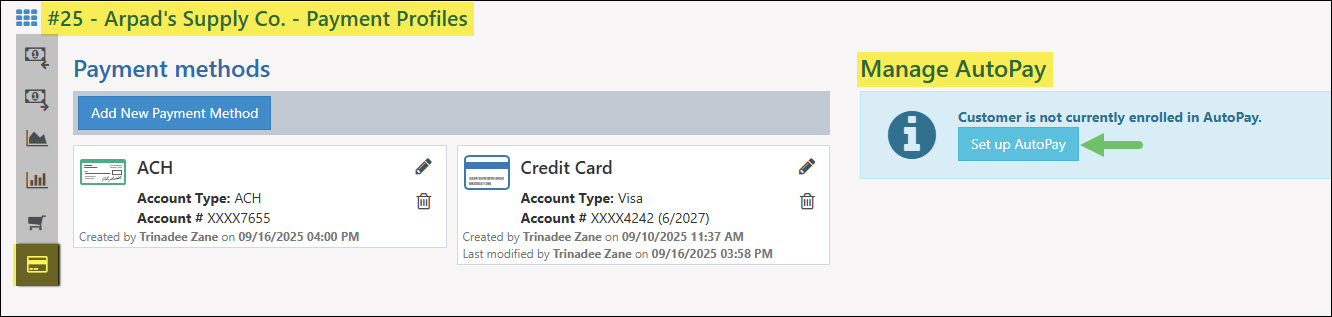 The Set Up AutoPay Button on a Customer’s Payment Profiles Page
