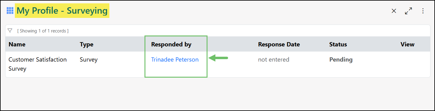The Surveying Tab in My Profile which lists a customer satisfaction survey from a contact in pending status.