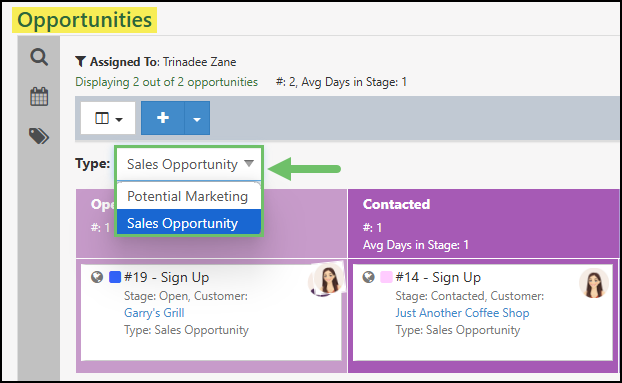 The Type Drop-Down Menu from the Opportunity Board View