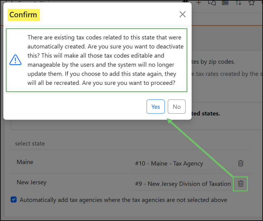 Warning when you choose to remove a State from the Automatic Tax Rates option.