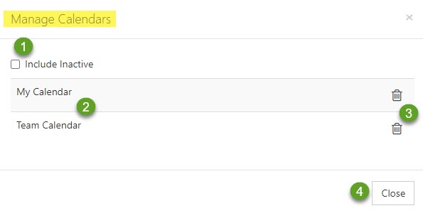 Options for managing Calendars including option to show inactive calendars, list of calendars, deactivate button and close button