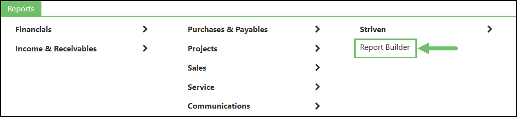 Menu Location of Report Builder