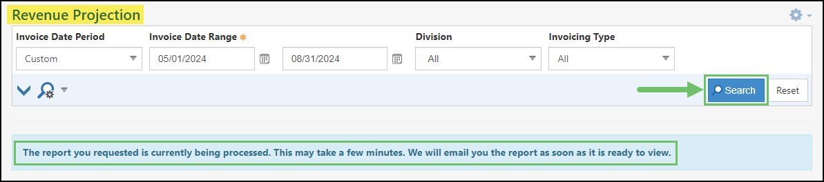 Image of the revenue projection report page after search has been selected