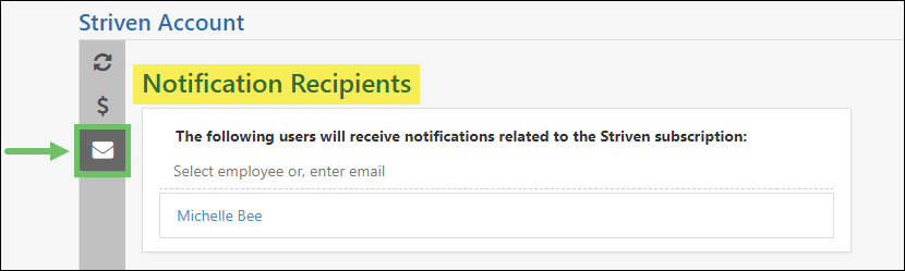 Notification Recipients settings for Striven Subscription messages