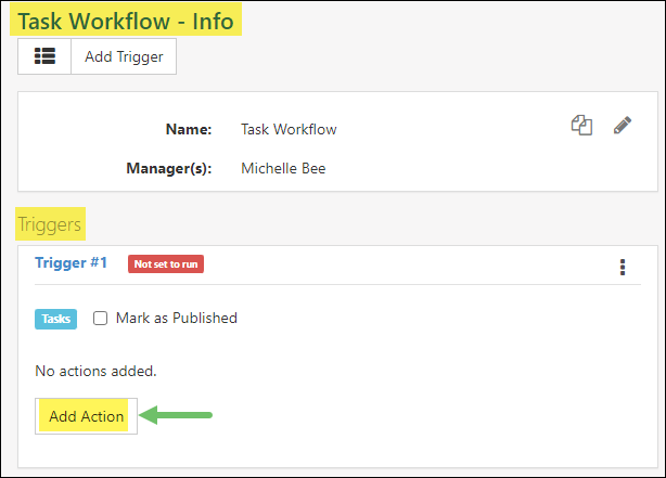 Add Action button on a Workflow Info page in the Trigger section