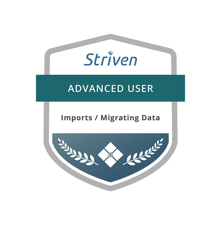 Striven Advanced User Imports / Migrating Data certification