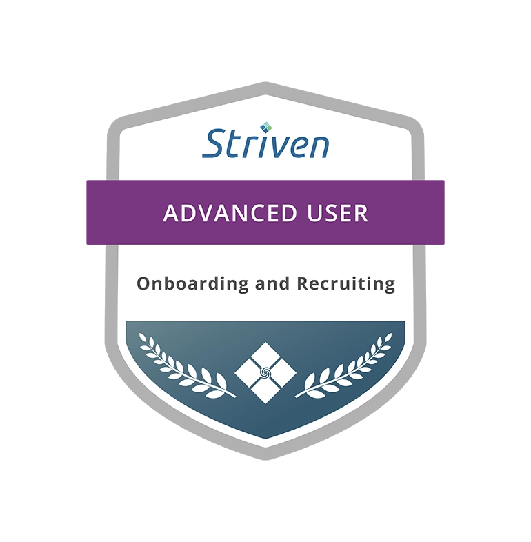 Striven Advanced User Onboarding and Recruiting certification