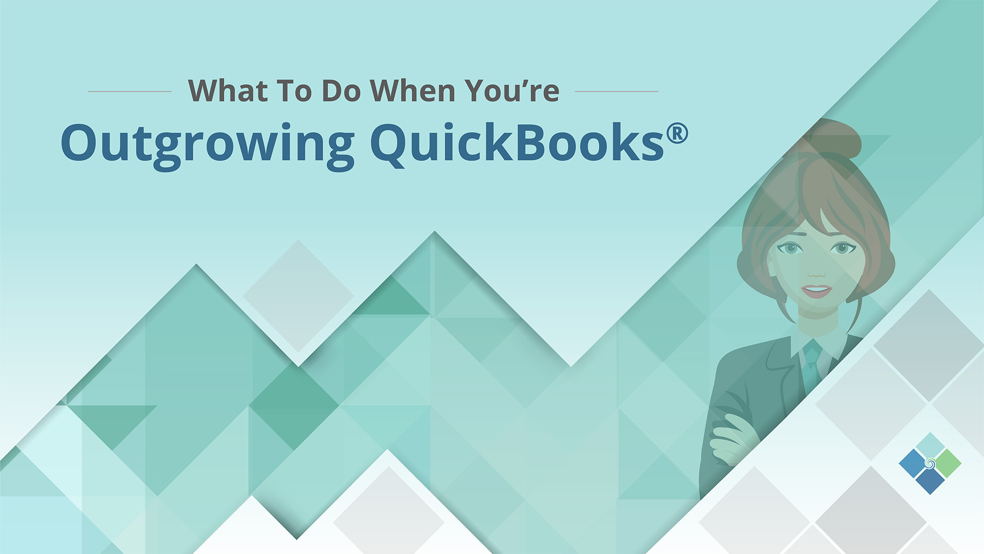 What To Do When You're Outgrowing QuickBooks white paper with upward trajectory graphic and businesswoman