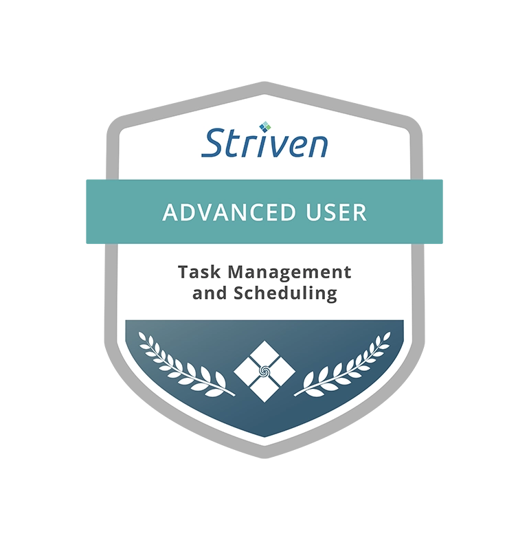 Striven Advanced User Task Management and Scheduling certification